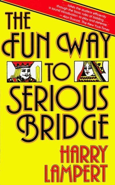 Harry Lampert - Fun Way to Serious Bridge, E-bok