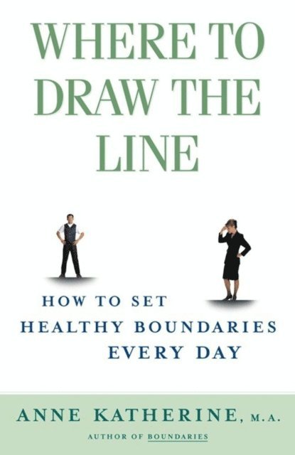 Anne Katherine - Where to Draw the Line, E-bok