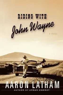 Aaron Latham - Riding with John Wayne, Häftad. Tillgänglighet: Lägg i varukorg