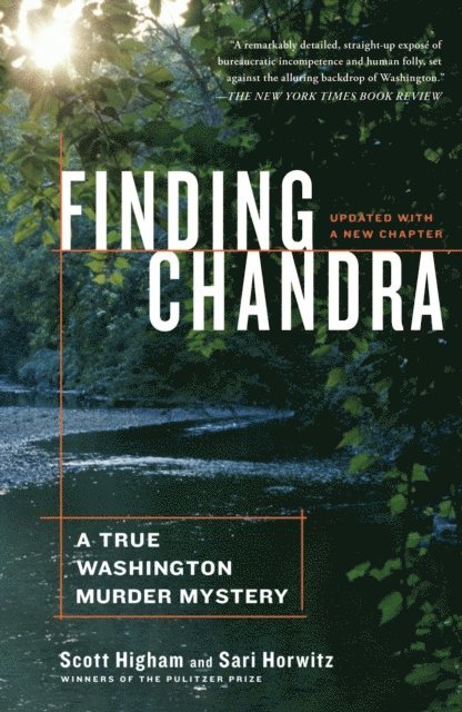 Sari Horwitz, Scott Higham - Finding Chandra, E-bok