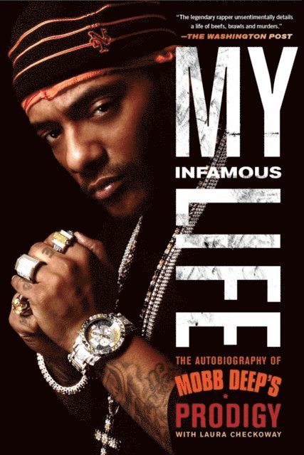 Albert &quote;Prodigy&quote; Johnson - My Infamous Life, E-bok