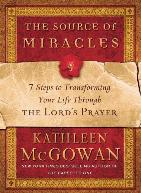 Kathleen McGowan - Source of Miracles, E-bok