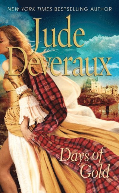 Jude Deveraux - Days of Gold, E-bok