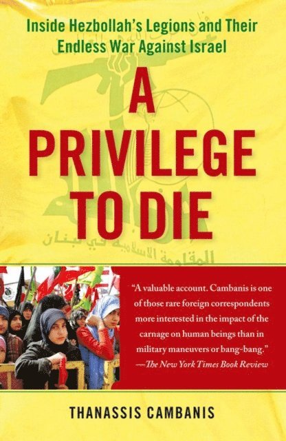 Thanassis Cambanis - Privilege to Die, E-bok