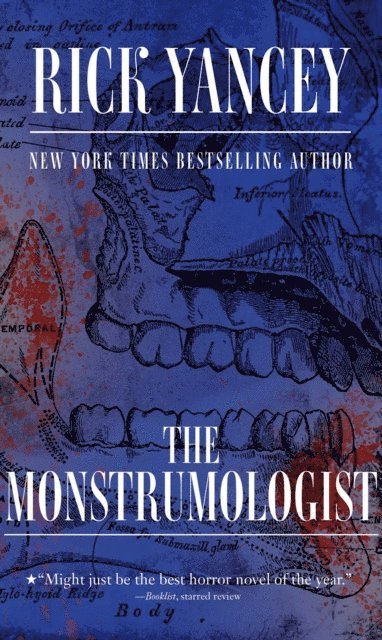 Rick Yancey - Monstrumologist, E-bok