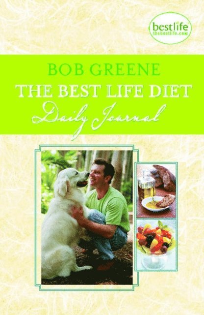 Bob Greene - Best Life Diet Daily Journal, E-bok