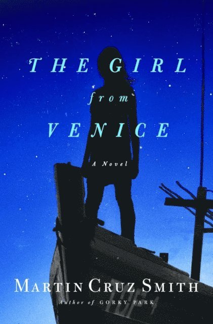 Martin Cruz Smith - Girl from Venice, E-bok