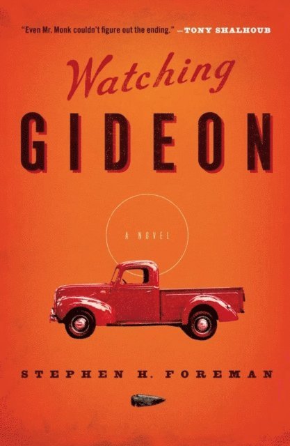 Stephen H. Foreman - Watching Gideon, E-bok