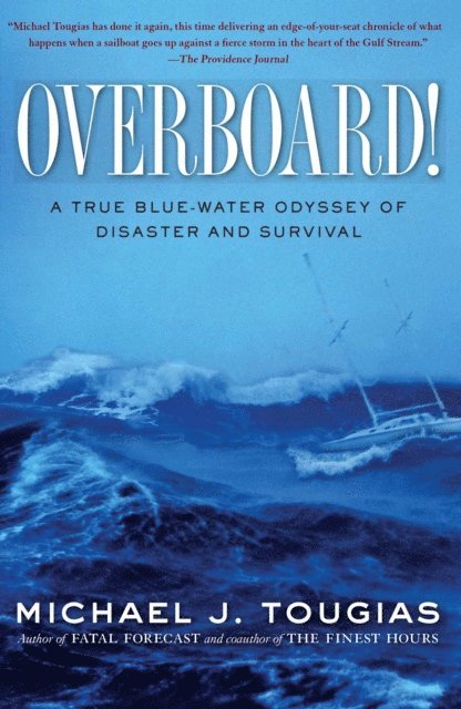 Michael J. Tougias - Overboard!, E-bok
