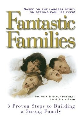 Joe Beam, Nick Stinnett - Fantastic Families, Häftad