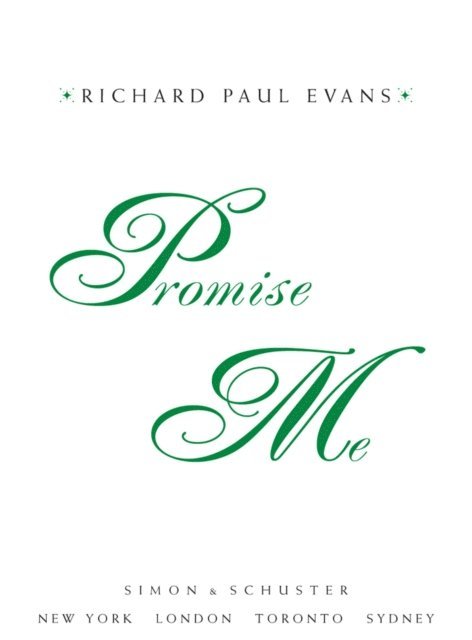 Richard Paul Evans - Promise Me, E-bok