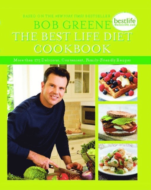 Bob Greene - Best Life Diet Cookbook, E-bok