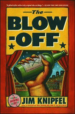 Jim Knipfel - The Blow-off, Häftad. Tillgänglighet: Lägg i varukorg