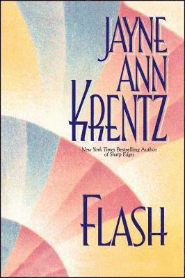 Jayne Ann Krentz - Flash, Häftad