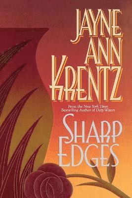 Jayne Ann Krentz - Sharp Edges, Häftad