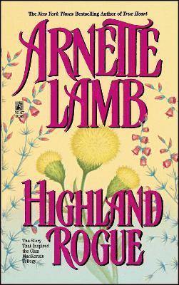 Arnette Lamb - Highland Rogue, Häftad