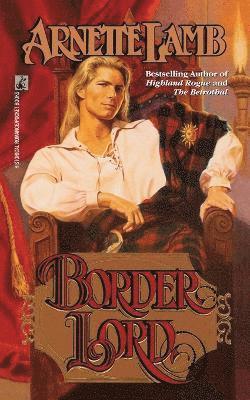 Arnette Lamb - Border Lord, Häftad