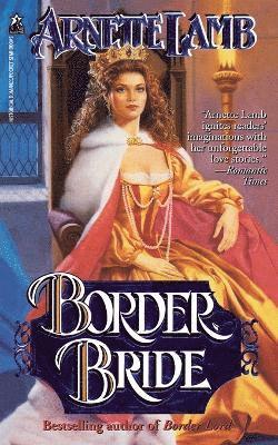 Arnette Lamb - Border Bride, Häftad
