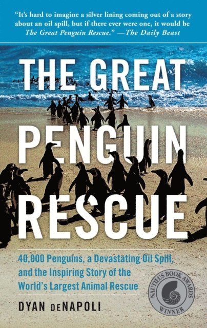 Dyan deNapoli - Great Penguin Rescue, E-bok