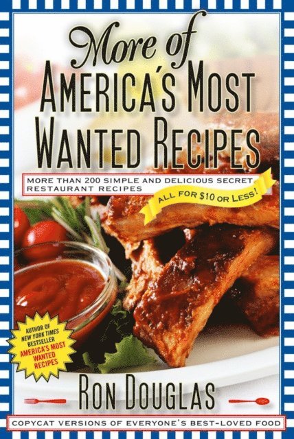 Ron Douglas - More of America's Most Wanted Recipes, E-bok