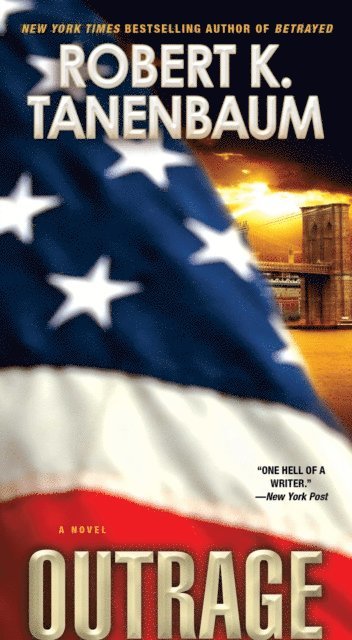 Robert K. Tanenbaum - Outrage, E-bok