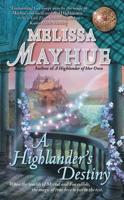 Melissa Mayhue - Highlander's Destiny, E-bok