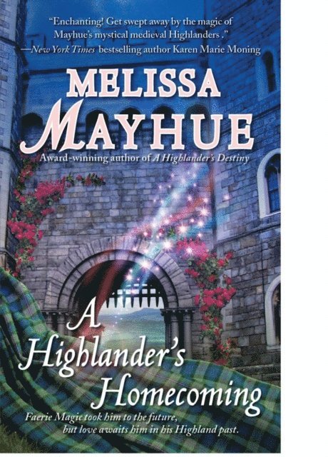 Melissa Mayhue - Highlander's Homecoming, E-bok