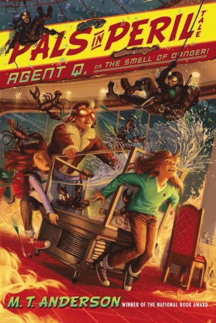 M.T. Anderson - Agent Q, or The Smell of Danger!, E-bok