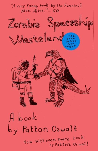 Patton Oswalt - Zombie Spaceship Wasteland, E-bok