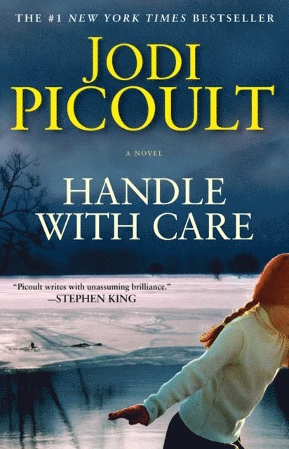 Jodi Picoult - Handle with Care, E-bok