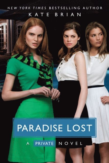 Kate Brian - Paradise Lost, E-bok