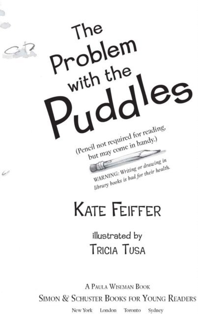 Kate Feiffer - Problem with the Puddles, E-bok
