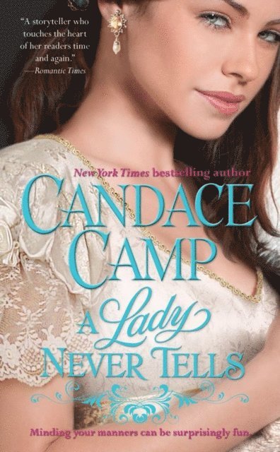 Candace Camp - Lady Never Tells, E-bok