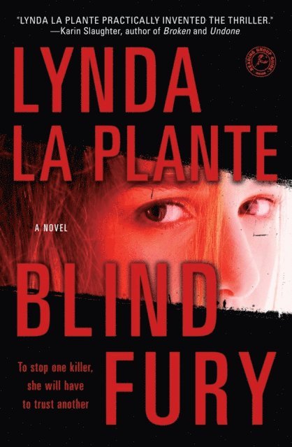 Lynda La Plante - Blind Fury, E-bok