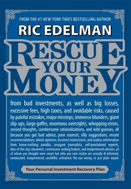 Ric Edelman - Rescue Your Money, E-bok