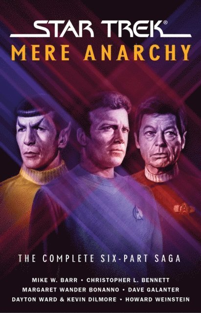 Christopher L. Bennett, Margaret Wander Bonanno - Star Trek: Mere Anarchy, E-bok