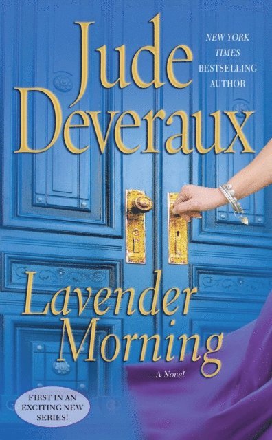 Jude Deveraux - Lavender Morning, E-bok