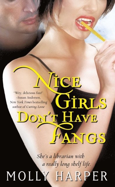 Molly Harper - Nice Girls Don't Have Fangs, E-bok