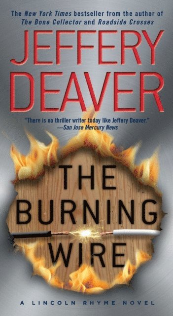 Jeffery Deaver - Burning Wire, E-bok