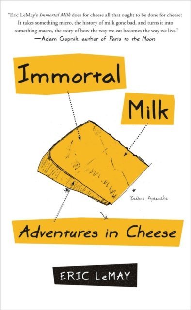 Eric LeMay - Immortal Milk, E-bok