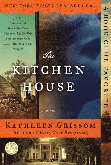 Kathleen Grissom - Kitchen House, E-bok