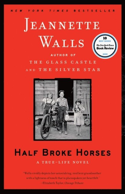 Jeannette Walls - Half Broke Horses, E-bok