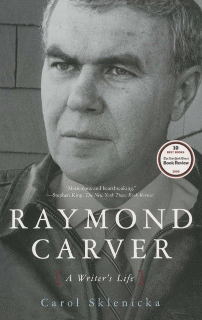 Carol Sklenicka - Raymond Carver, E-bok