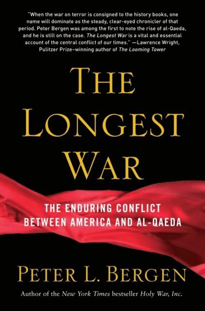 Peter L. Bergen - Longest War, E-bok