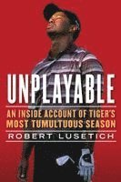 Robert Lusetich - Unplayable, Häftad. Tillgänglighet: Lägg i varukorg