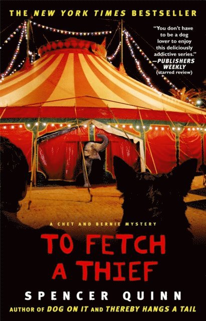 Spencer Quinn - To Fetch a Thief, E-bok