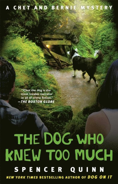 Spencer Quinn - Dog Who Knew Too Much, E-bok