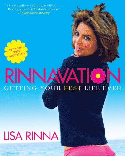 Lisa Rinna - Rinnavation, E-bok