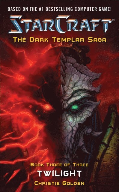 Christie Golden - StarCraft: Dark Templar--Twilight, E-bok