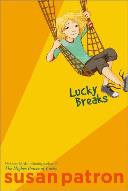 Susan Patron - Lucky Breaks, E-bok